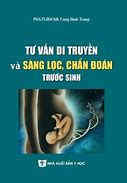 Các Bước Tư Vấn Di Truyền