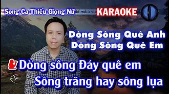 Song Ca Ca Cổ Dòng Sông Quê Em