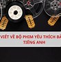 Tại Sao Thích Môn Tiếng Anh