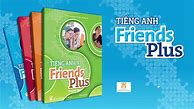 Tổng Hợp Ngữ Pháp Tiếng Anh Lớp 6 Friends Plus